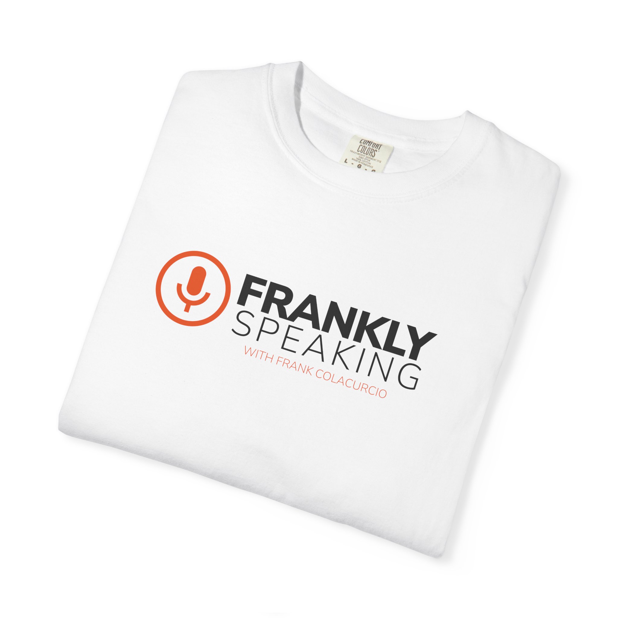 Frankly Speaking Podcast | White Tee - Image 2