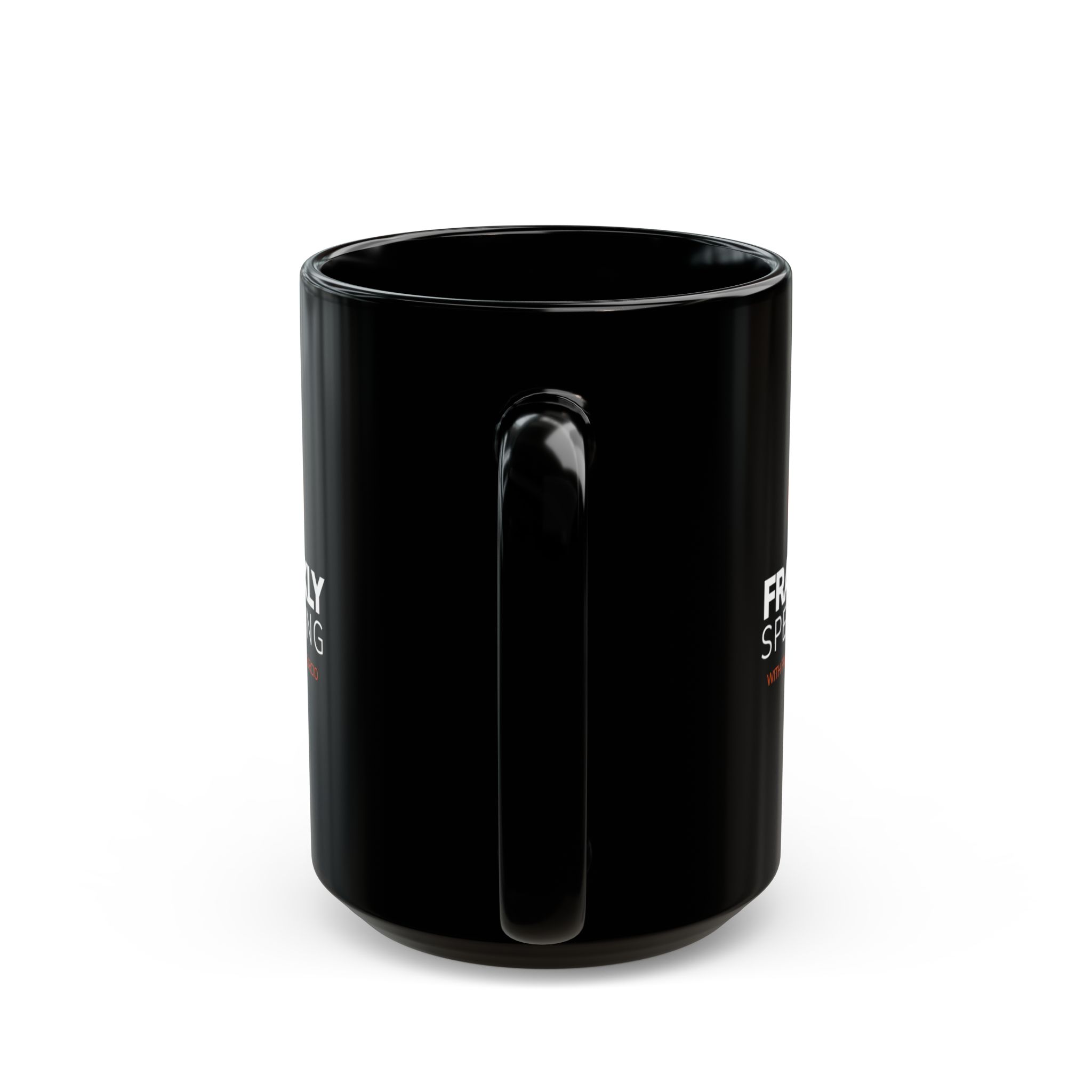 Black Frankly Speaking Mug - Image 4